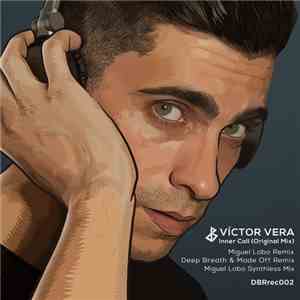 Victor Vera - Inner Call download free