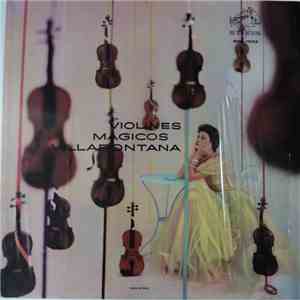 Violines Magicos Villafontana - Violines Magicos download mp3 flac Violines Magicos Villafontana - Violines Magicos download free