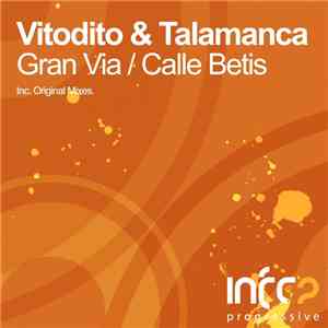 Vitodito & Talamanca - Gran Via / Calle Betis download mp3 flac