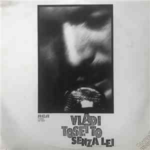 Vladi Tosetto - Senza Lei download mp3 flac