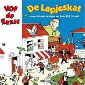 VOF De Kunst - De Lapjeskat + Meer Bekende TV-Liedjes van Annie M.G. Schmidt download mp3 flac