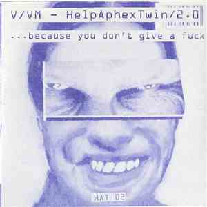 V/Vm - HelpAphexTwin/2.0 download free