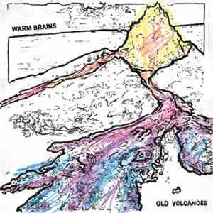 Warm Brains - Old Volcanoes download free