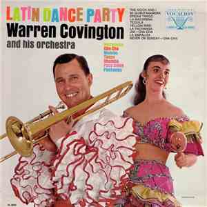 Warren Covington And His Orchestra - Latin Dance Party download mp3 flac
