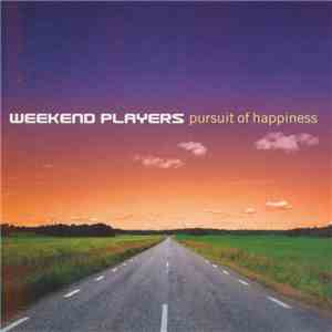 Weekend Players - Pursuit Of Happiness download mp3 flac