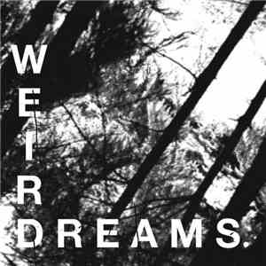 Weird Dreams - Holding Nails download free