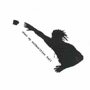 When My Authorities Fall - When My Authorities Fall download free