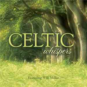 Will Millar, Sean O'Riada - Celtic Whispers download mp3 flac