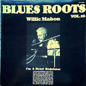 Willie Mabon - I'm A Heart Regulator download mp3 flac