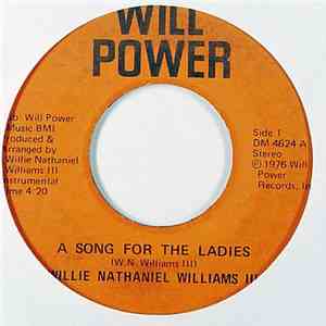 Willie Nathaniel Williams III - A Song For The Ladies download mp3 flac