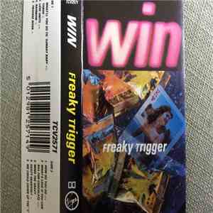 Win - Freaky Trigger download mp3 flac