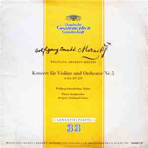 Wolfgang Amadeus Mozart, Wolfgang Schneiderhan, Wiener Symphoniker, Ferdinand Leitner - Konzert Für Violine Und Orchester Nr. 5 A-dur KV 219 download mp3 flac