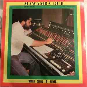 World Sound & Power Band - Mawamba Dub (Warrior) Chapter Two download mp3 flac