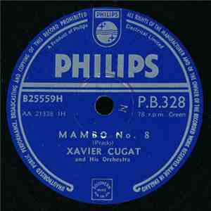 Xavier Cugat And His Orchestra - Mambo No. 8 / Anything Can Happen download mp3 flac