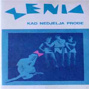 Xenia  - Kad Nedjelja Prođe download mp3 flac