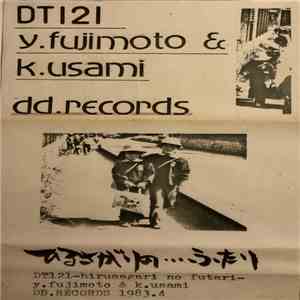 Y. Fujimoto  & K. Usami - ひるさがりの・・・ふたり = Hirusagari No Futari download mp3 flac