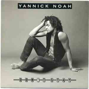 Yannick Noah - Don't Stay download mp3 flac