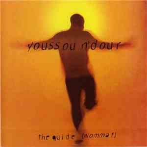 Youssou N'Dour - The Guide (Wommat) download mp3 flac