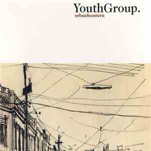 Youth Group - Urban & Eastern download mp3 flac