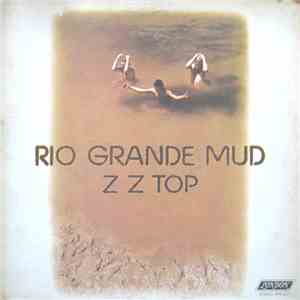 ZZ Top - Rio Grande Mud download free